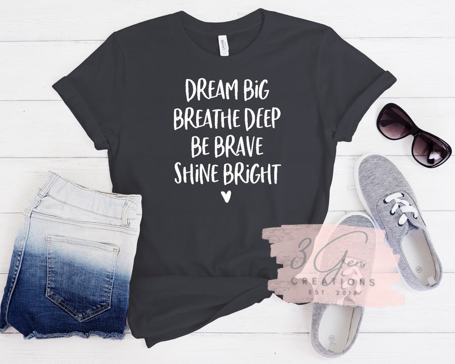 Dream big
