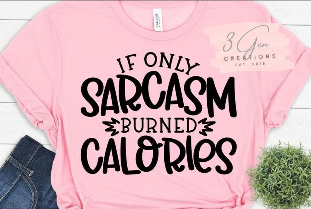 If only sarcasm burned calories