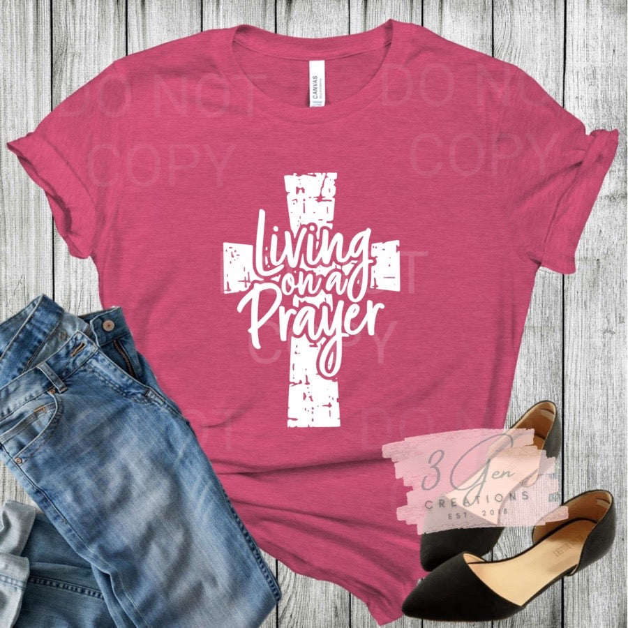 Living on a prayer
